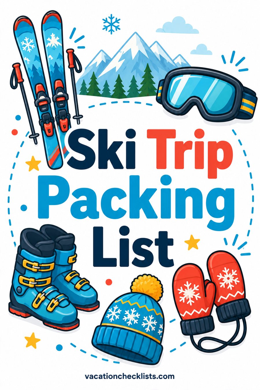 Ski Trip Packing List